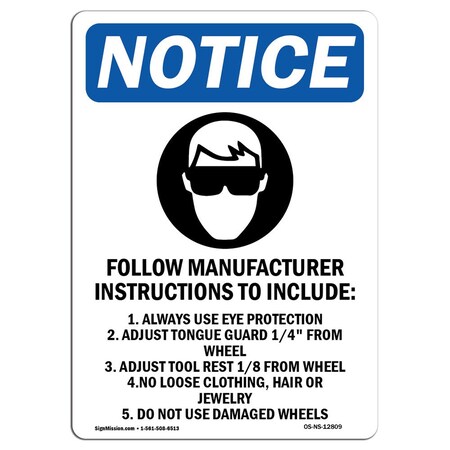 Signmission OSHA Notice, 5" Height, Follow Manufacturer Sign With Symbol, 5" X 3.5", Portrait OS-NS-D-35-V-12809